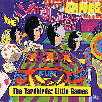 Little Games Additional Studio Recordings and BBC Sessions - The Yardbirds